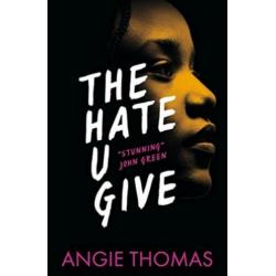 The Hate U Give - Angie Thomas - GRATIS VERZENDING