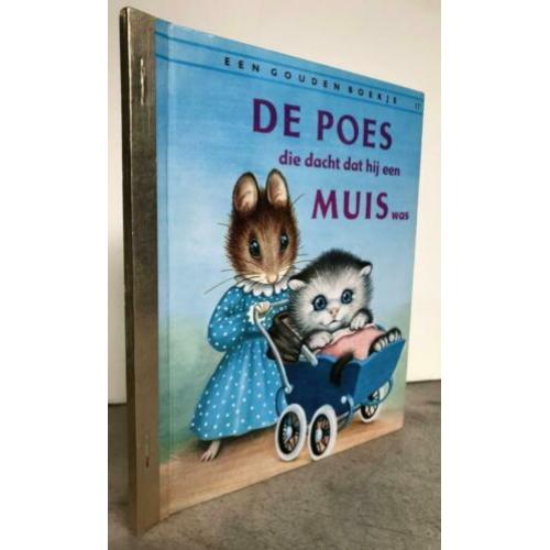 De poes die dacht dat hij een muis was (Gouden boekje 2008)