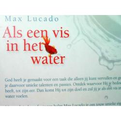 Max Lucado - Als een vis in het water