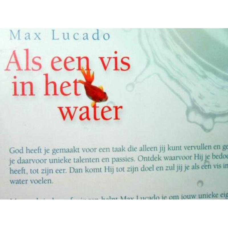 Max Lucado - Als een vis in het water