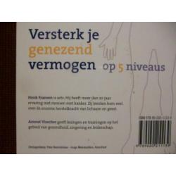 Versterk je genezend vermogen op 5 niveaus