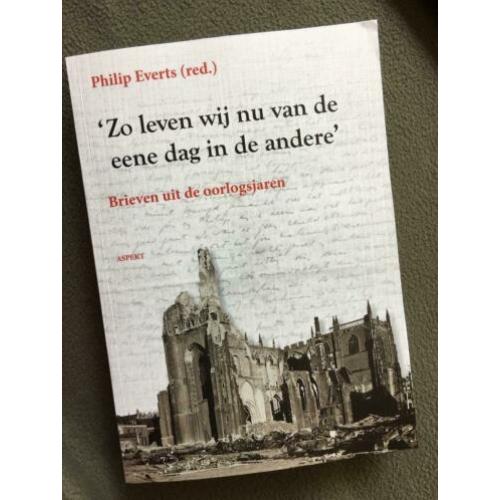 Zo leven wij nu van de eene dag in de andere - Nieuw - 2017