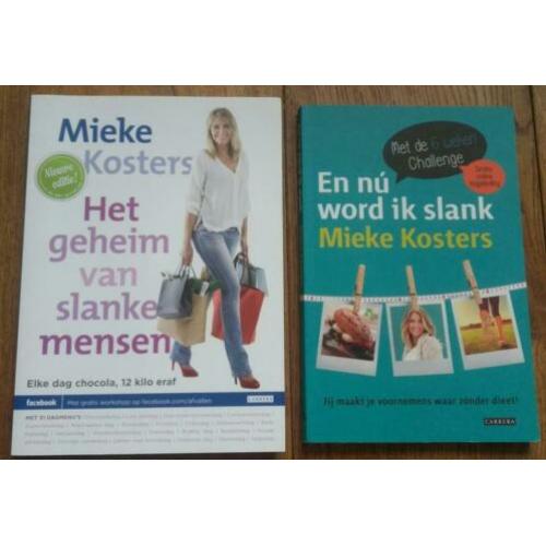 Mieke Kosters Het geheim van slanke mensen & 6 wk challenge