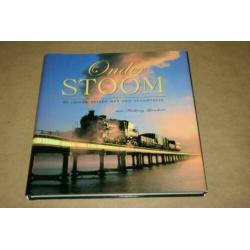 Boek - Onder stoom (over oude stoomtreinen) !!