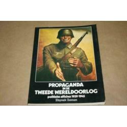 Propaganda in de Tweede Wereldoorlog - Affiches 1939-1945 !!