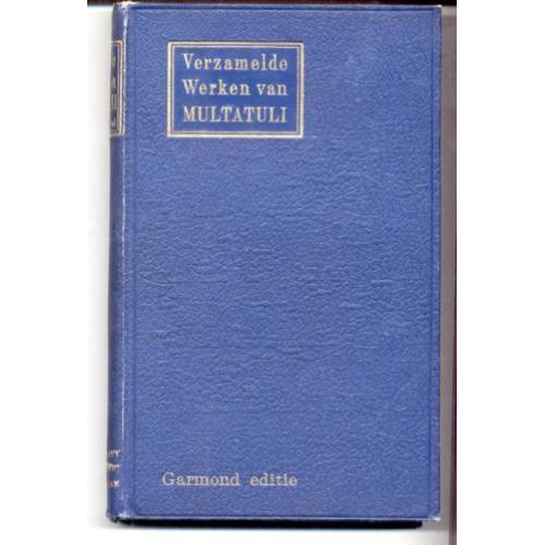 Verzamelde werken Multatuli Garmond 1900 compleet